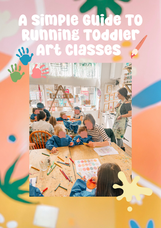 A Simple Guide To Running Toddler Art Classes